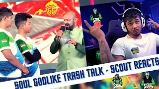 Scout Reacts S8ul Godlike Trash Talk | Sc0ut Golden Words