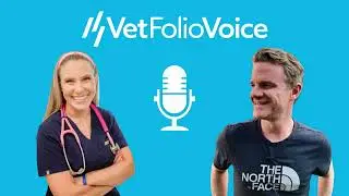 Listen to VetFolio Voice with Dr. Cassi and Dr. David Nichol