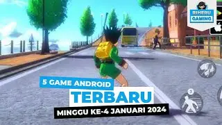 5 Game Terbaru Tahun 2024 - Minggu Ke 4 Januari