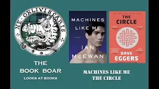 #25 Machines Like Me and The Circle