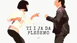 Bezz - Ti i ja da plešemo