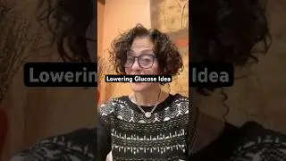Glucose Lowering Idea #shorts