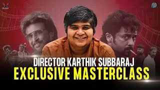 SCRIPT TO SHOOTING SPOT FILMMAKING PROCESS | DIRECTOR KARTHIK SUBBARAJ | PURE CINEMA