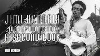 Jimi Hendrix - Live at Woodstock: A Second Look