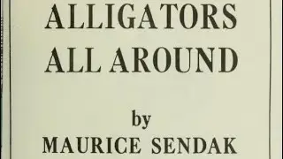 Alligators All Around by Maurice Sendak
