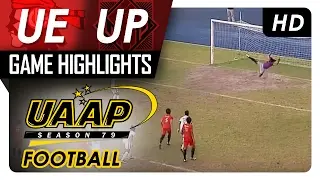 UP vs UE | Game Highlights | UAAP 79 Men's Football | February 9, 2017