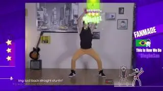 Just Dance 2016 - This Is How We Do - Fanmade by Diegho San (World Cup Winner 2015) - 5* Stars