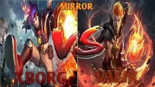 Mobile Legend Bang-bang VALIR V.s XBORG Sino kaya panalo?(MIRROR)