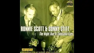 Ronnie Scott &  Sonny Stitt ‎– Bye Bye Blackbird