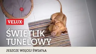 Świetlik tunelowy VELUX &ndash; jeszcze więcej światła