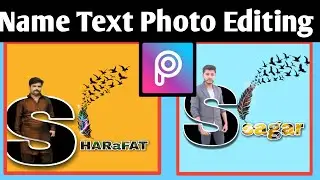 Name TextPhoto Editing In Picart | Name text photo keisy banany | picart tutorial