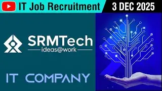 IT JOB | SRM Technologies IT Company | Chennai | Recruitment | 3 DEC 2025 | Job Vacancy | in Tamil