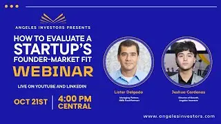 How to Evaluate a Startup&rsquo;s Founder-Market Fit Webinar