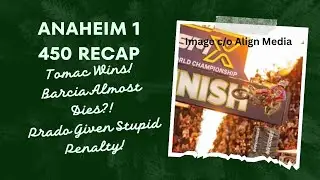 Anaheim 1 Supercross Recap 450 Class: Eli Tomac Wins! Jorge Prado Podiums, Given Asinine Penalty