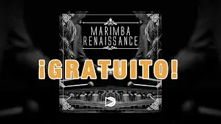 ⚡Marimba Renaissance⚡ ¡GRATUITO!