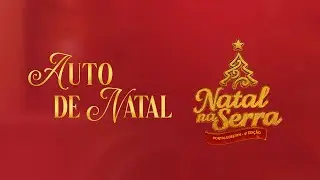 Natal na Serra de Portalegre | Auto de Natal 2025