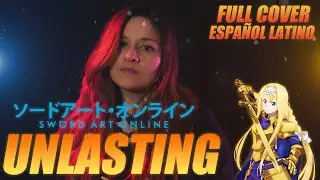 UNLASTING - Sword Art Online: War of Underworld Ending『FULL COVER ESPAÑOL LATINO』By Danie Green