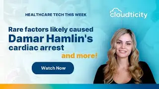 Damar Hamlin's on-field Collapse &ndash; Healthcare Tech This Week