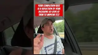 A Low Completion Rate Means Your Accepting The Wrong Orders!