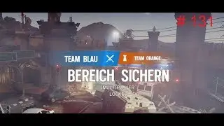 Tom Clancy's Rainbow Six Siege #131 GRENZE BEREICH SICHERN