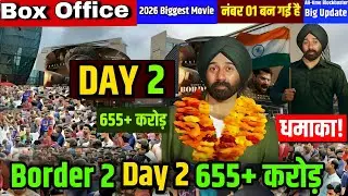 Border 2 Day 2 Box Office Collection 🔥 655+ Crore | 2026 Biggest Movie
