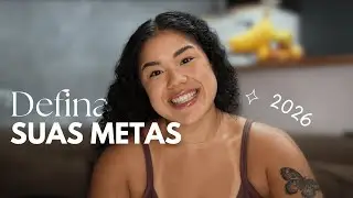 Como bati quase TODAS as minhas metas em 2025 (e como você pode em 2026)