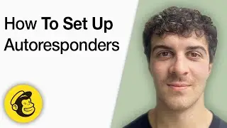 How to Set Up Autoresponders in Mailchimp [2025 Full Guide]
