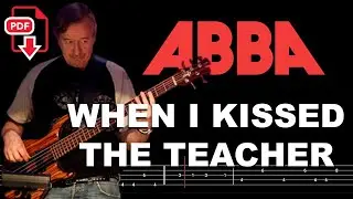 ABBA - When I Kissed the Teacher (🔴Bass Tabs | Notation) @ChamisBass #abbabass  #chamisbass #abba