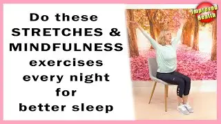 Seated Stretches to do Every Night for Better Sleep | Improved Health 💖