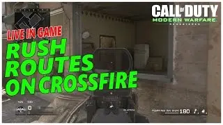 MWR: Best rush routes for the map Crossfire