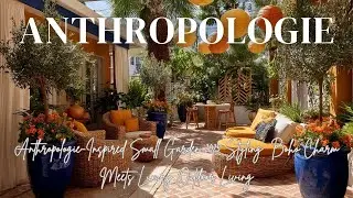 Anthropologie-Inspired Small Garden 2025 Styling | Boho Charm Meets Luxury Outdoor Living