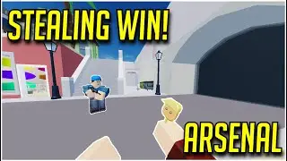 STEALING A WIN! | ROBLOX ARSENAL