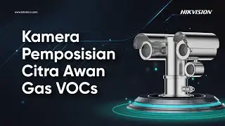 Teknologi Kamera Pemosisian Citra Awan Gas VOCs &ndash; Deteksi Gas Lebih Akurat & Real-Time