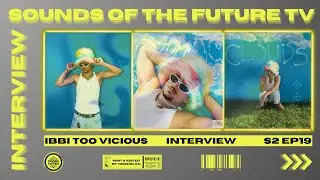 ibbi Too Vicious Interview | New Single, Record Labels, New York + More | Sounds of the Future TV