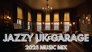 Jazzy UK Garage Vibes (Jazzstep) | Best of 2025