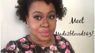 Meet Made2bloved143 | Trailer
