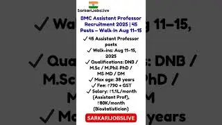 BMC Assistant Professor Recruitment 2025 | 45 Posts &ndash; Walk‑In Aug 11&ndash;15
