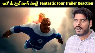Fantastic Four Final Trailer Reaction Telugu 🔥 Rsk Creations