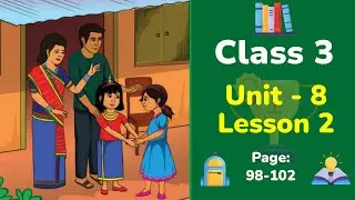 Class 3 English | Unit 8 | Lesson 2 | Enjoying the hill festivals | Part 1