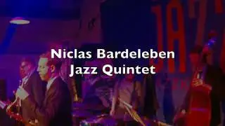 Niclas Bardeleben Jazz Quintet Live