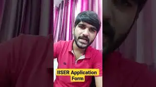 IISER Application Form 2021 | Registration | Admission | Exam Date | SCB | Preparation | #shorts