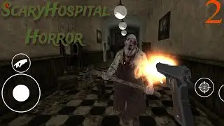 Scary Hospital Horror 2 #game #gameplay