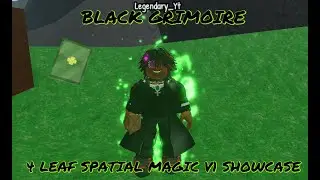 🍀SPATIAL MAGIC V1 4 LEAF SHOWCASE🍀 | BLACK GRIMOIRE | ROBLOX