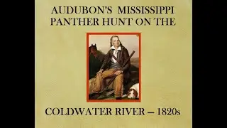 Audubon's Mississippi Panther Hunt