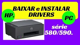 COMO BAIXAR e INSTALAR DRIVERS da Impressora HP Printers,  580  590