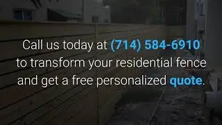 Residential Fence Installation in Santa Ana, CA | Santa Ana Residential Fencing Company