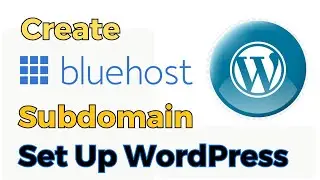 How to create Subdomain on Bluehost Hosting 2023 | Set up WordPress