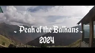 H Darko - Peaks Of The Balkans OCT 2024