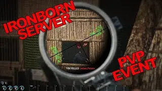 SCUM PVP - IRONBORN SERVER EVENT