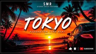 [FREE] Reggaeton Type Beat – “TOKYO” | Bad Bunny x Jhayco Type | Prod. SMR
